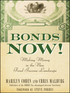 Bonds Now! (eBook): Making Money in the New Fixed Income Landscape